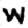 w