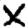 x